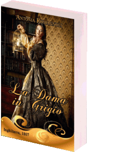 la dama in grigio, antonia romagnoli, romanzo rosa storico regency
